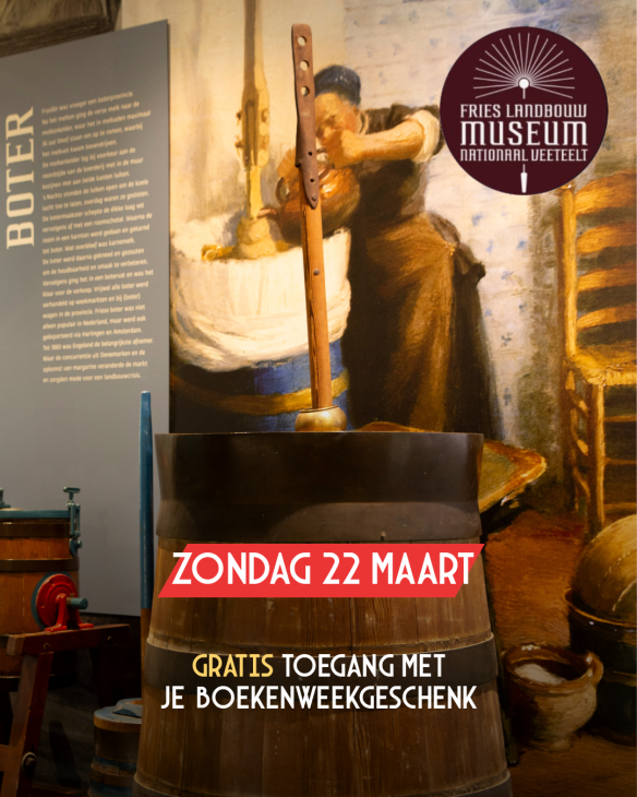 Deel van de zuivel expositie met tekst 'Zondag 22 maart, gratis toegang met je boekenweekgeschenk'